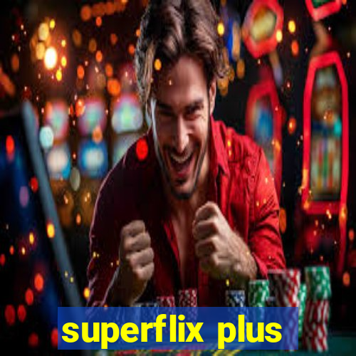 superflix plus